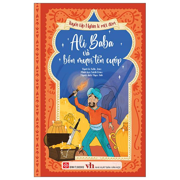 Sách - Tuyển Tập Nghìn Lẻ Một Đêm - Ali Baba Và Bốn Mươi Tên Cướp