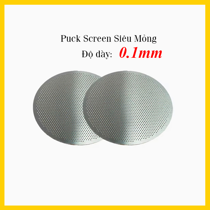 Puck screen | tấm lưới phân phối nước thứ cấp siêu mỏng chỉ 0.1mm cà phê