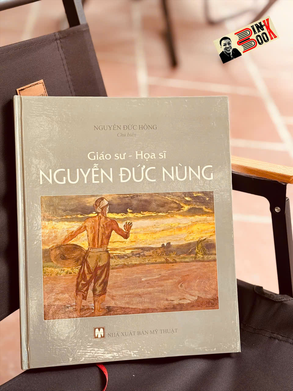 (Bìa cứng, In màu) GIÁO SƯ - HỌA SĨ NGUYỄN ĐỨC NÙNG - Nguyễn Đức Hồng - NXB Mỹ Thuật