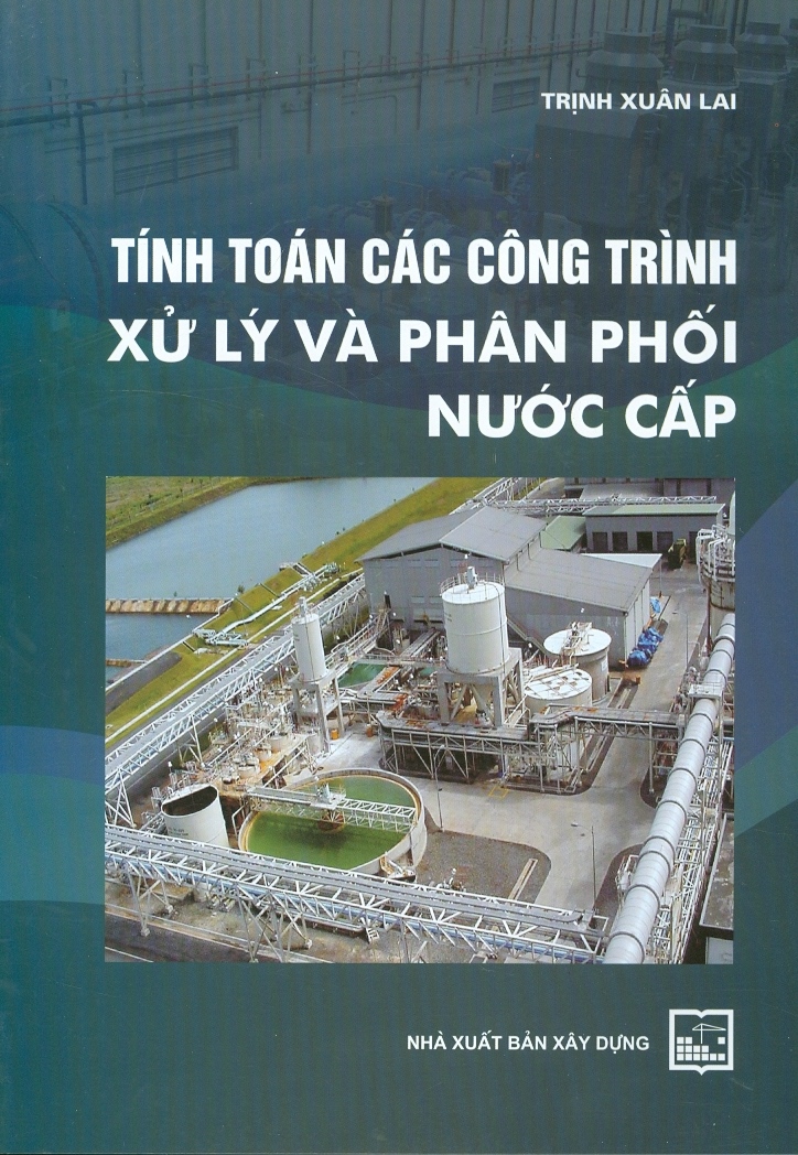 Tính Toán Các Công Trình Xử Lý Và Phân Phối Nước Cấp