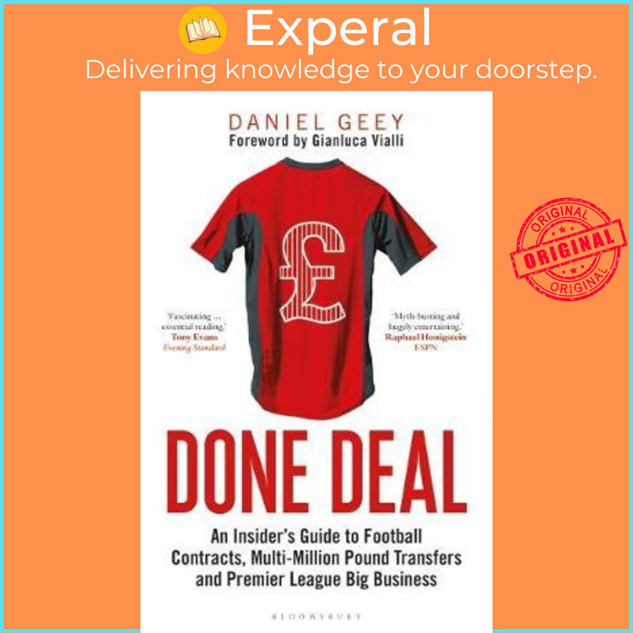Sách - Done Deal : An Insider's Guide to Football Contracts, Multi-Million Pound by Daniel Geey