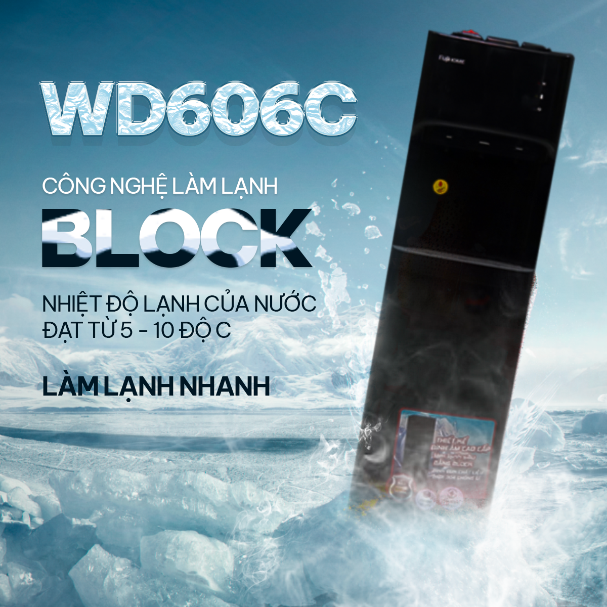 Cây nước nóng lạnh bình âm Fujihome WD606C, máy nước nóng lạnh bình hút 3 vòi, lạnh Block khóa vòi nóng an toàn tự động ngắt tiết kiệm điện - Hàng chính hãng