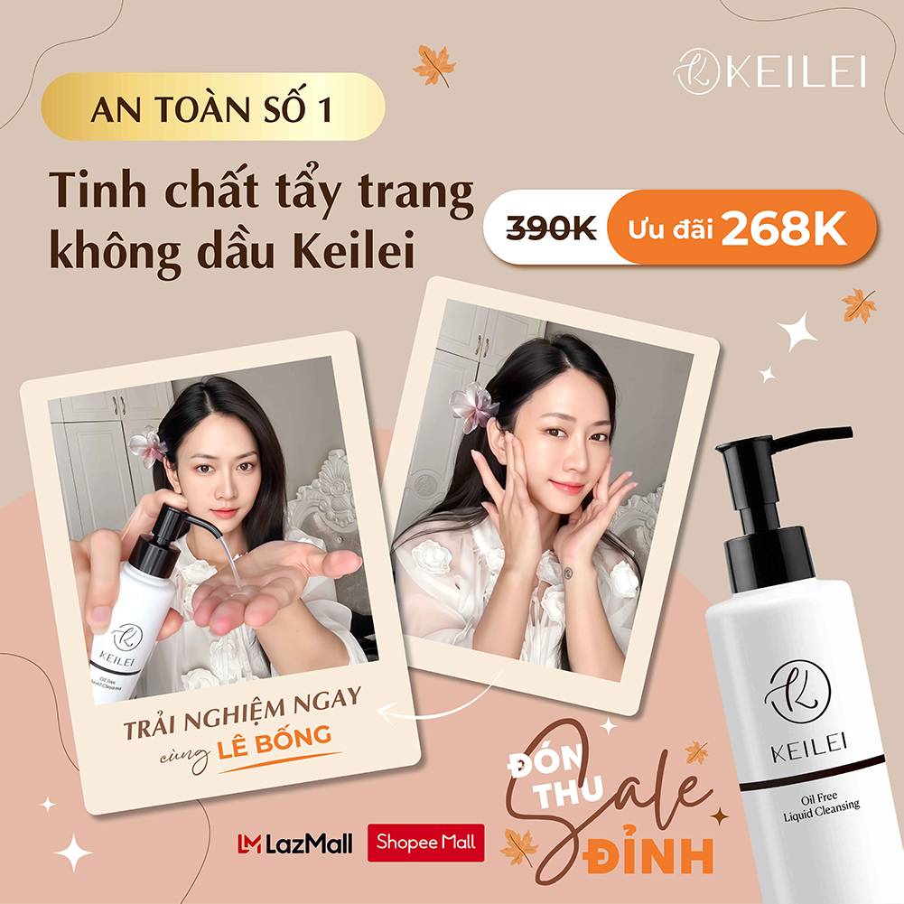 Tinh chất tẩy trang sạch sâu kiểm soát dầu thừa và dưỡng ẩm KEILEI - Oil free Liquid Cleansing KEILEI