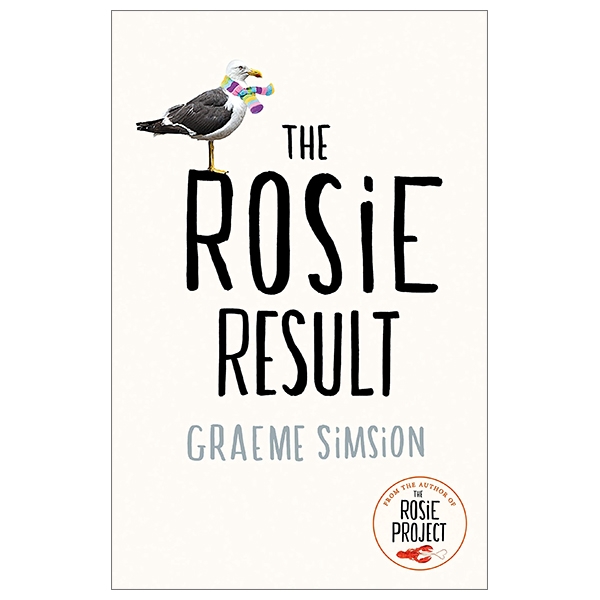 The Rosie Result (The Rosie Project Series)