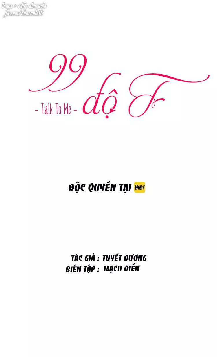 99 độ f - talk to me chapter 26 2