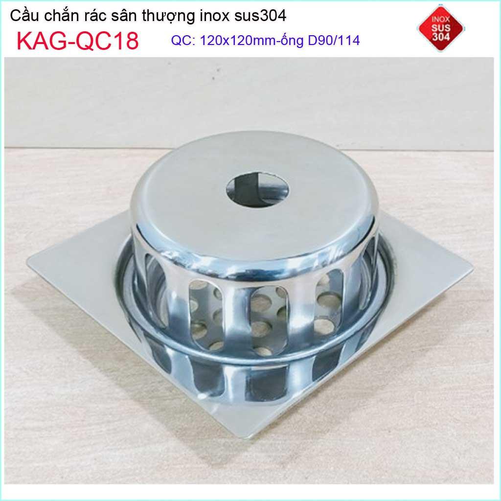 Cầu chắn rác đế vuông 12x12 D90 KAG-QC18, thoát nước sân thượng SUS304 ống 9cm thoát nhanh chắn rác tốt