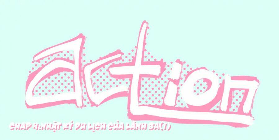 lãnh ba! action! chapter 4 1