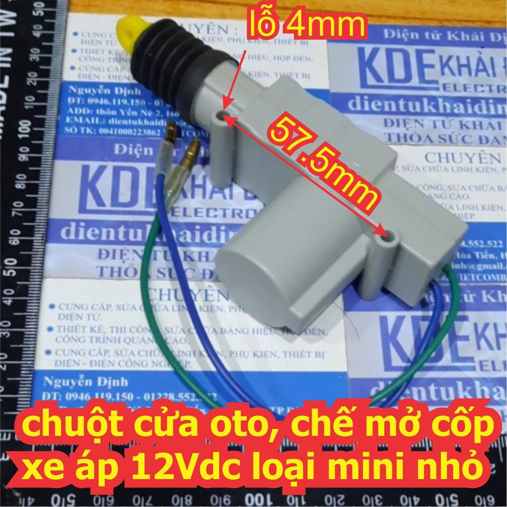 Chuột cửa oto, chế mở cốp xe áp 12Vdc loại mini nhỏ kde7058