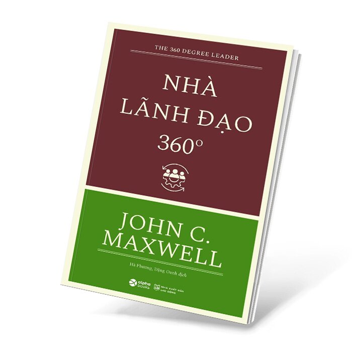 Nhà Lãnh Đạo 360 Độ (Tái Bản)