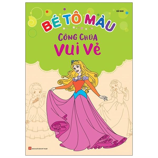 Bé Tô Màu - Công Chúa Vui Vẻ - Bản Quyền
