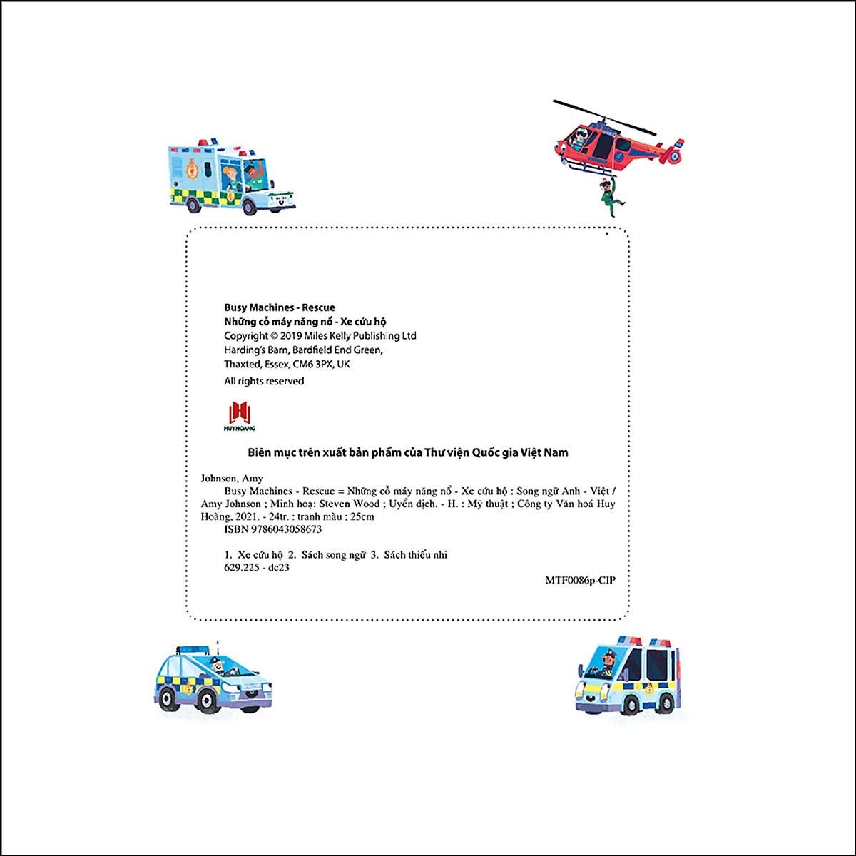 Busy Machines - Rescue: Những Cỗ Máy Năng Nổ - Xe Cứu Hộ (Song Ngữ Anh - Việt)