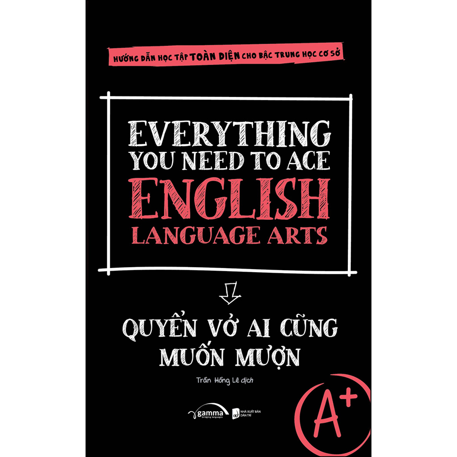 Everything You Need To Ace English Language Arts - Quyển Vở Ai Cũng Muốn Mượn