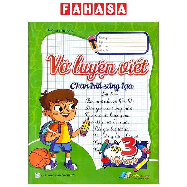 Vở Luyện Viết Lớp 3 - Tập 1