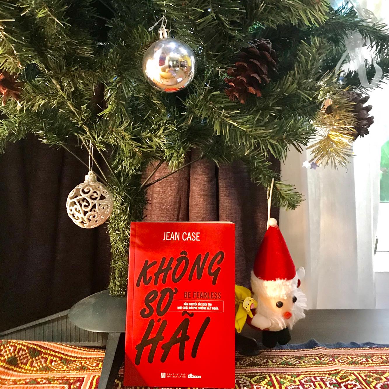 Không Sợ Hãi – Năm Nguyên Tắc Kiến Tạo Một Cuộc Đời Phi Thường Và Ý Nghĩa