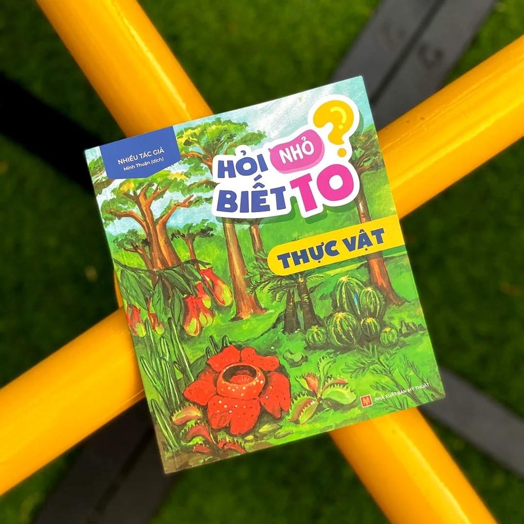 Hỏi Nhỏ Biết To - Thực Vật - Bản Quyền