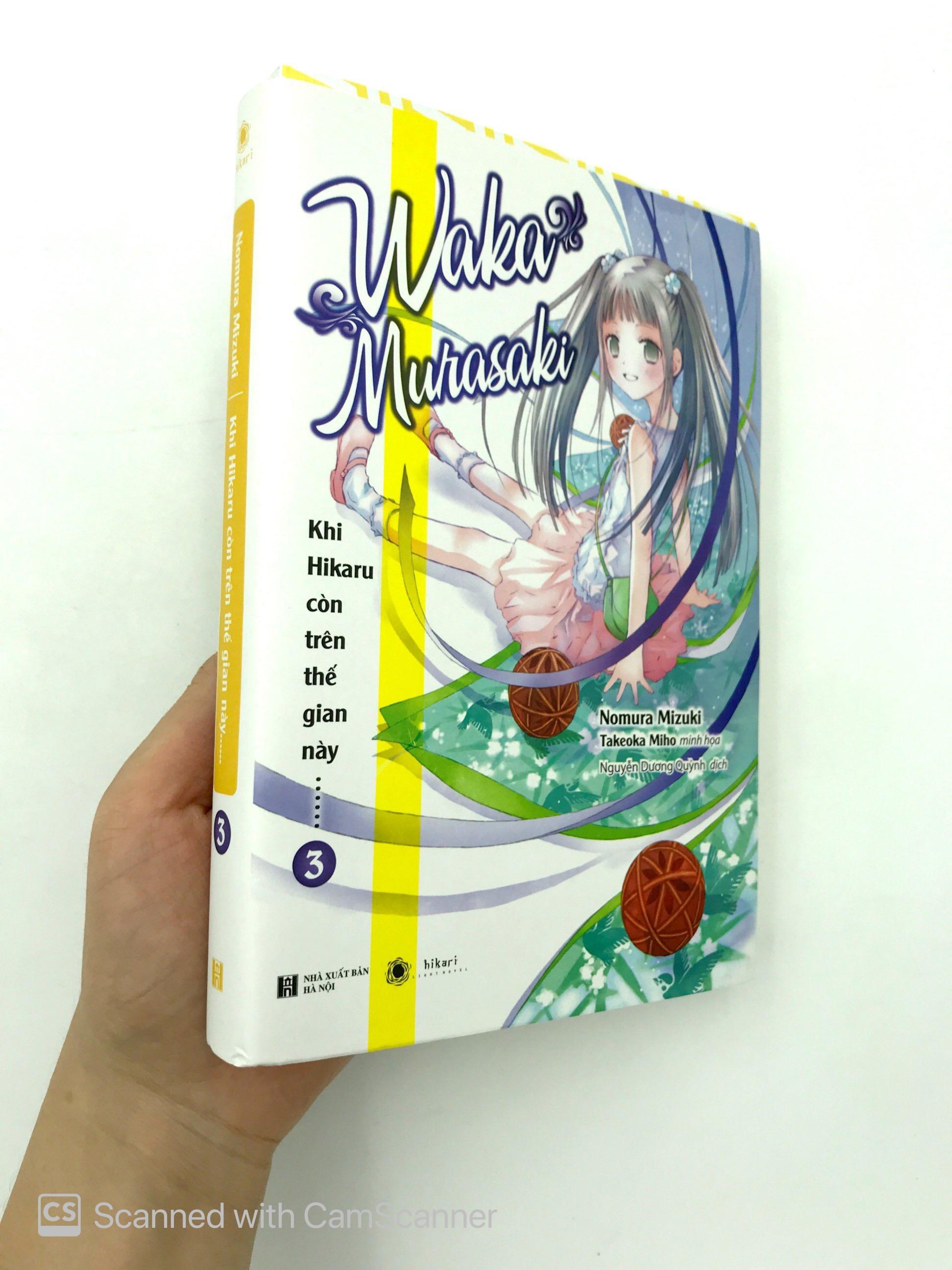 Sách Khi Hikaru Còn Trên Thế Gian Này……Waka Murasaki