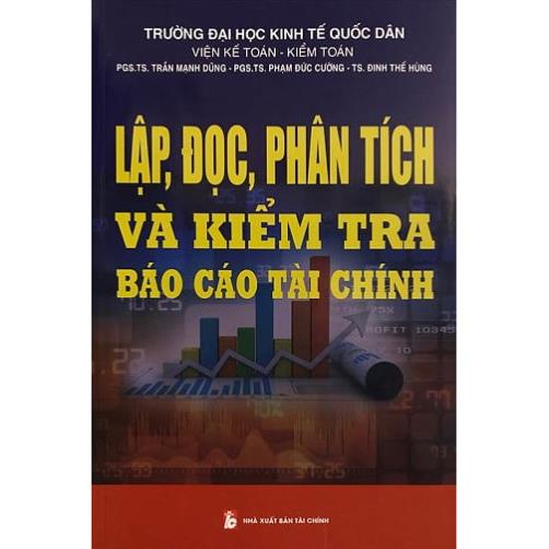 Lập, Đọc, Phân Tích Và Kiểm Tra Báo Cáo Tài Chính