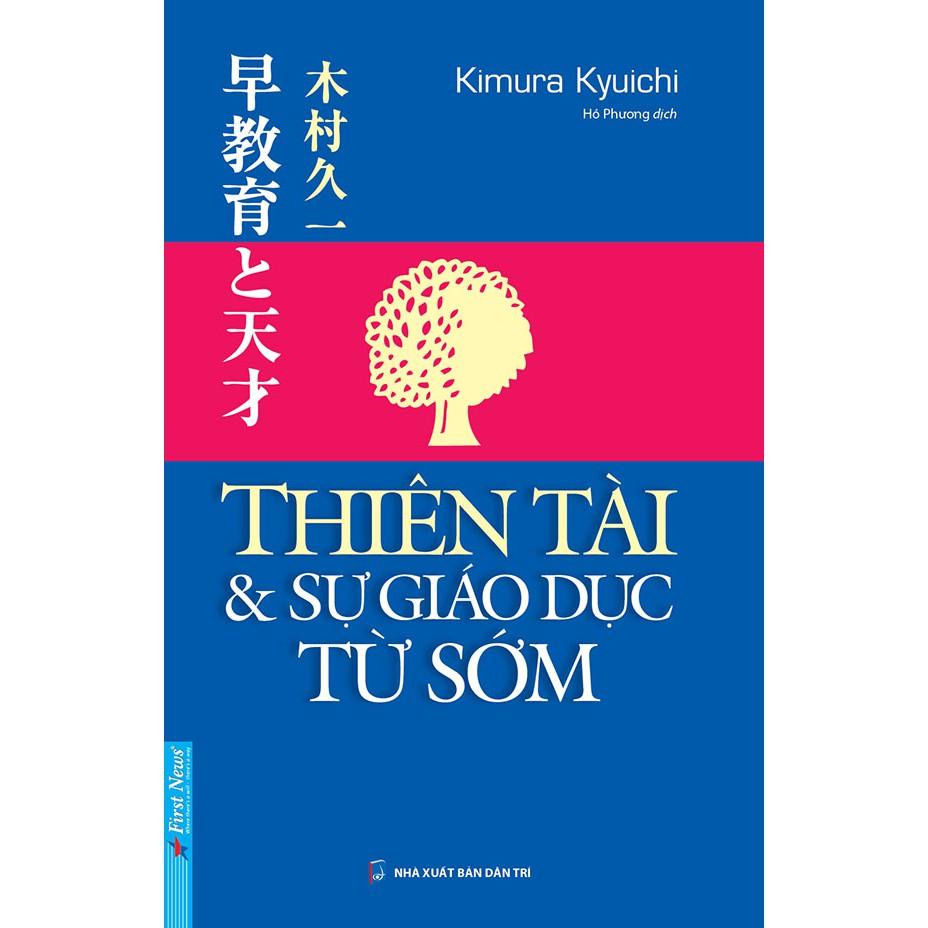 Hình ảnh Sách - Thiên tài và sự giáo dục từ sớm - FirstNews