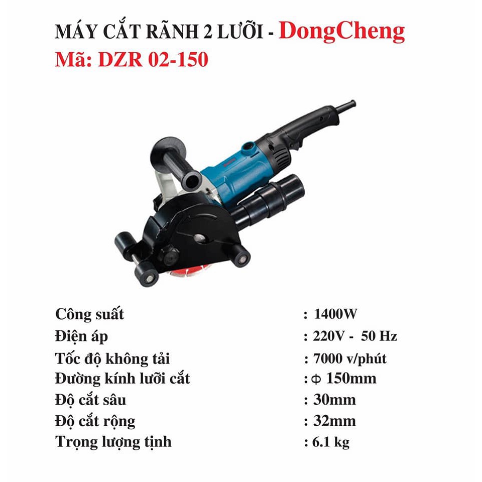 Máy cắt rảnh 2 lưỡi Dongcheng DZR02-150_Chính Hãng