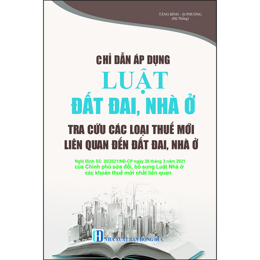 Chỉ Dẫn Áp Dụng Luật Đất Đai, Nhà Ở Tra Cứu Các Loại Thuế Mới Liên Quan Đến Đất Đai, Nhà Ở