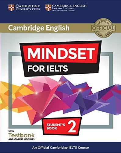 Mindset for IELTS Level 2 Student's Book with Testbank and Online Modules: An Official Cambridge IELTS Course