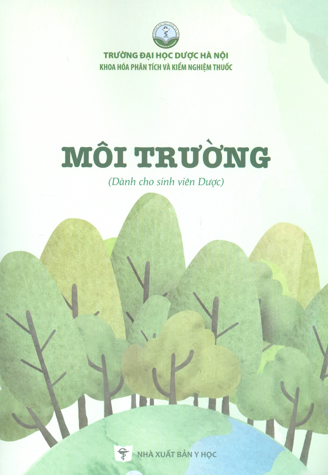 Môi Trường (Dành cho sinh viên Dược)