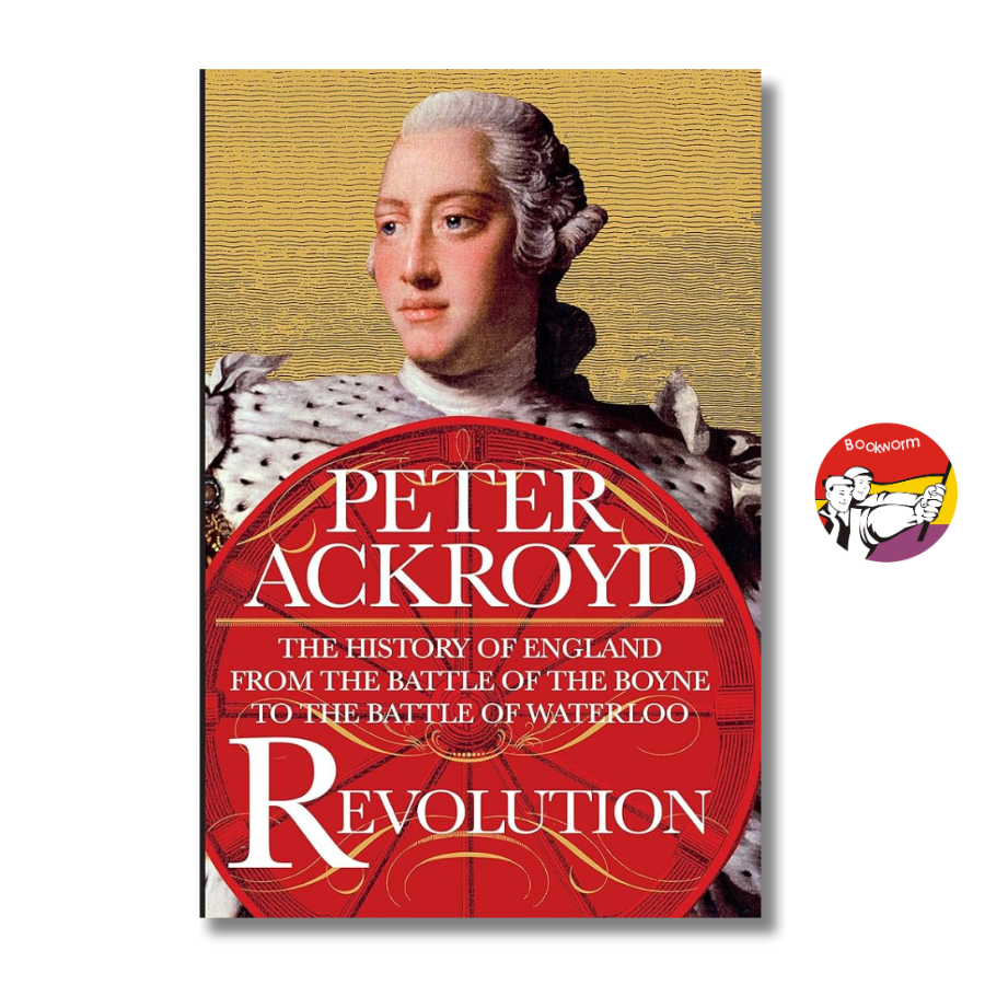 Sách - Revolution: The History of England from the Battle of the Boyne to the Battle of Waterloo