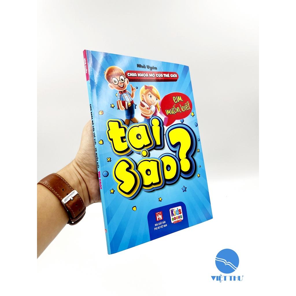 SÁCH - Chìa Khóa Mở Cửa Thế Giới - Em Muốn Biết Tại Sao - Nhã Uyên