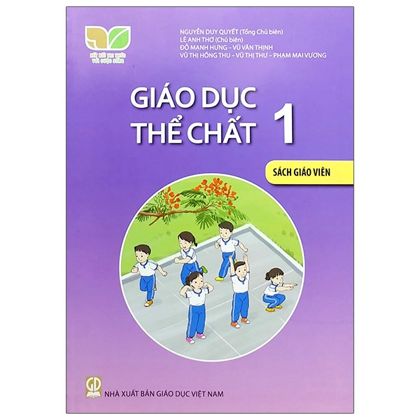 Giáo Dục Thể Chất 1 - Sách Giáo Viên (Bộ Sách Kết Nối Tri Thức Với Cuộc Sống)