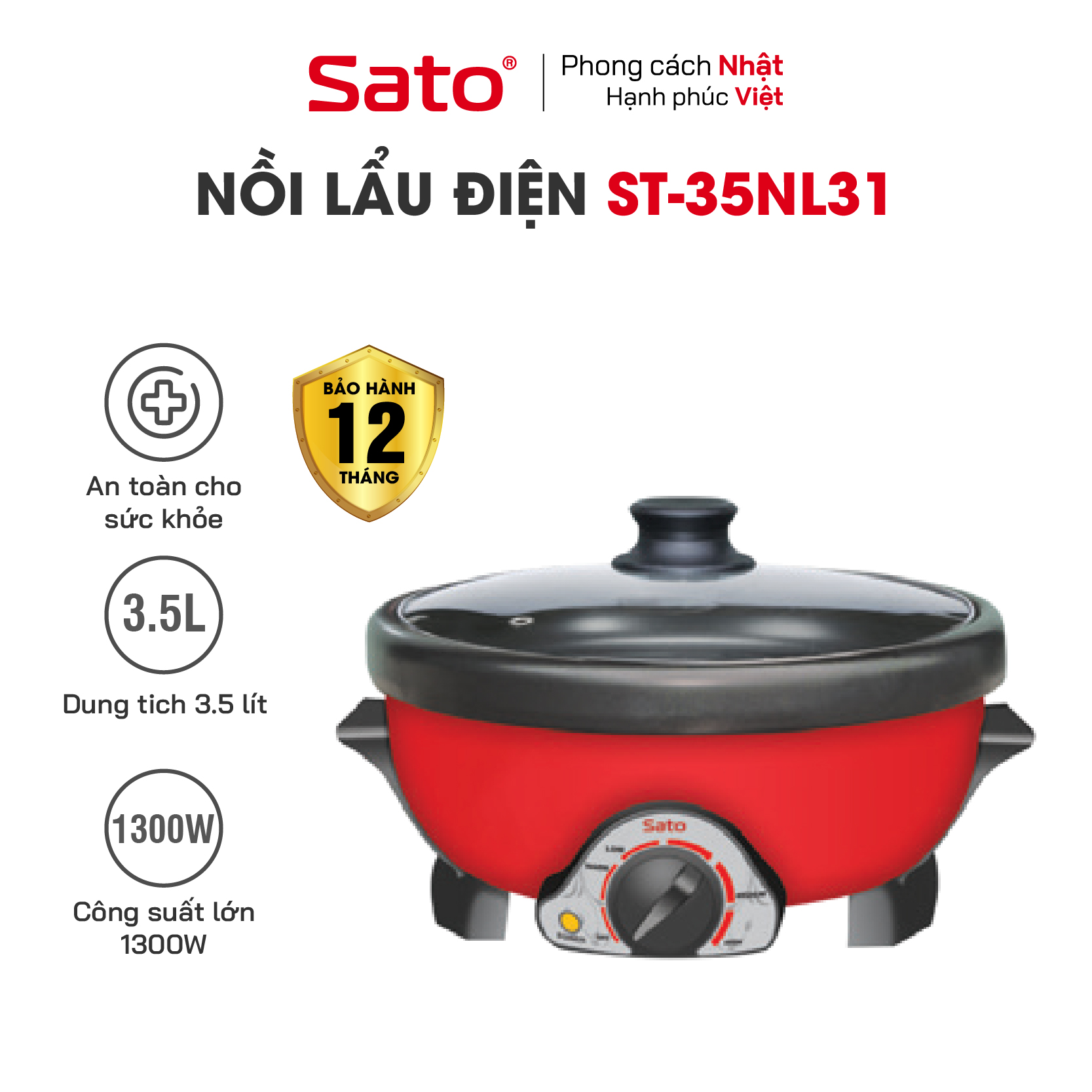 Nồi lẩu đa năng 3.5L Sato 35NL31- Thiết kế tiện dụng, tháo lắp dễ dàng vệ sinh sau khi sử dụng - Miễn phí vận chuyển toàn quốc - Hàng chính hãng