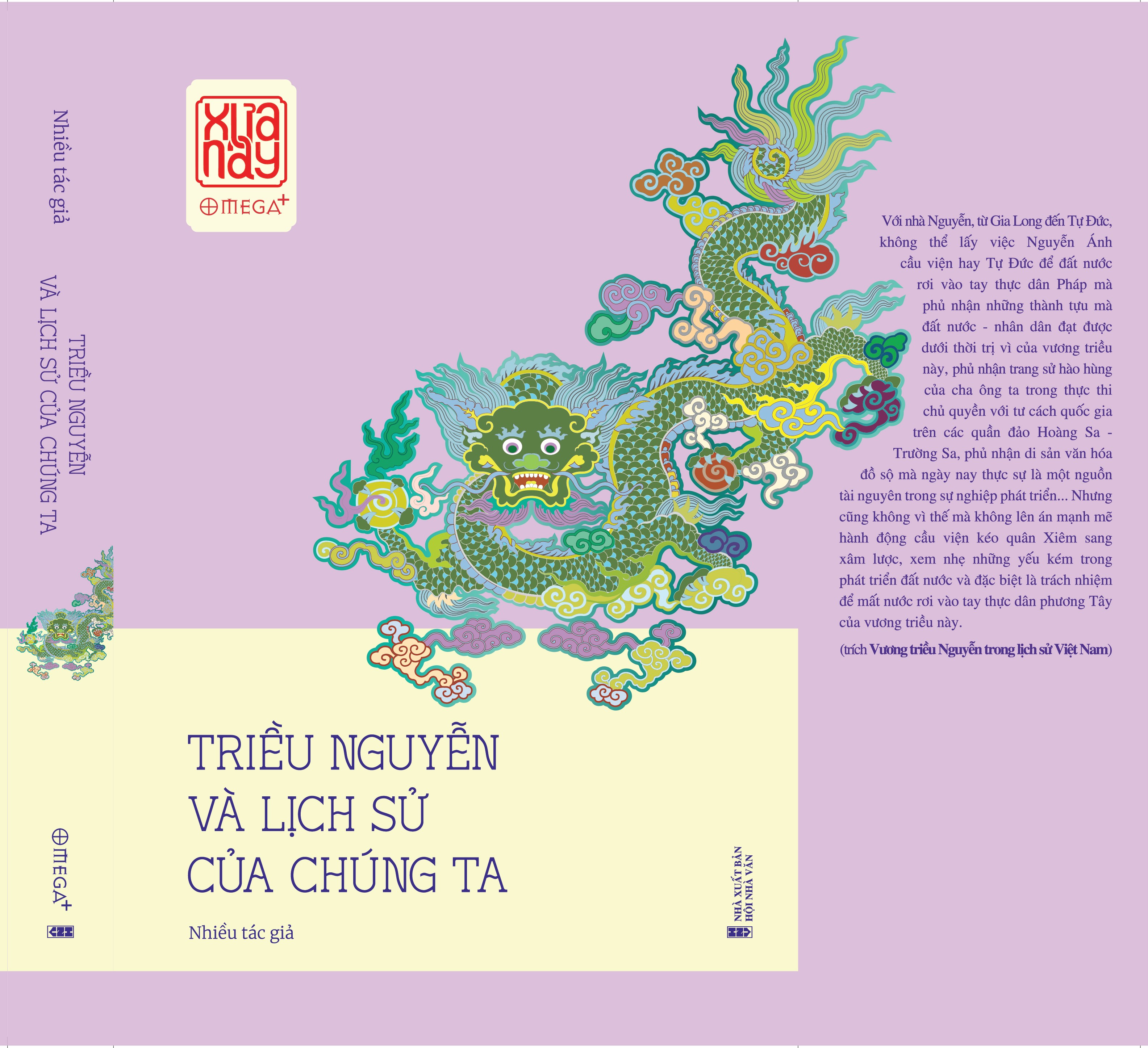 TRIỀU NGUYỄN VÀ LỊCH SỬ CỦA CHÚNG TA (tập hợp bài viết trên tạp chí Xưa và Nay)  - Omega Plus