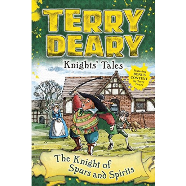 Knights' Tales: The Knight of Spurs and Spirits