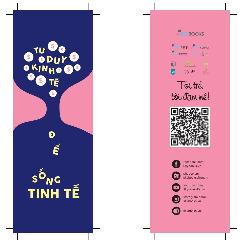 Tư Duy Kinh Tế Để Sống Tinh Tế - Bản Quyền