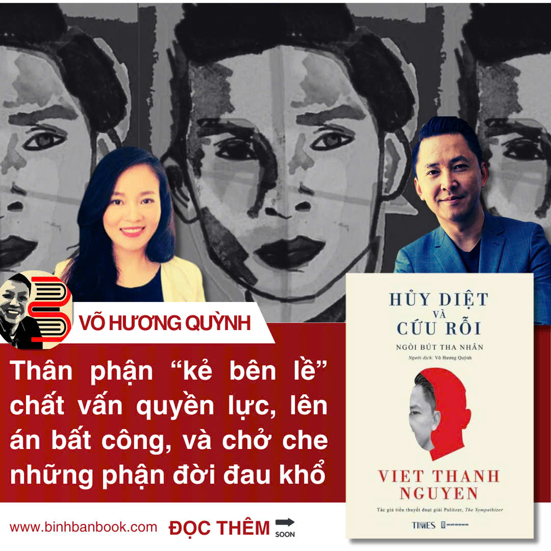 (Bìa cứng in giới hạn 500c) HỦY DIỆT VÀ CỨU RỖI - Viet Thanh Nguyen - TIMES