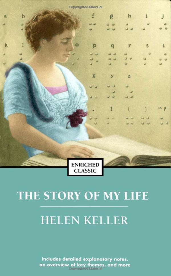 The Story of My Life (Enriched Classics)