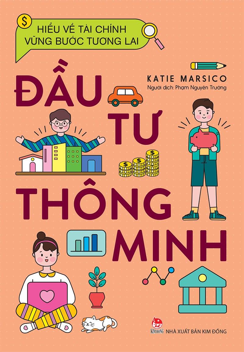 Kim Đồng - Hiểu về tài chính, vững bước tương lai