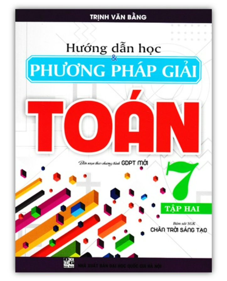 Sách - Hướng Dẫn Học & Phương Pháp Giải Toán Lớp 7 - Tập 2
