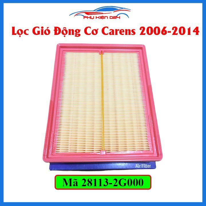 Lọc gió động cơ cho xe Carens 2006-2007-2008-2009-2010-2011-2012-2013-2014 động cơ xăng mã 28113-2G000