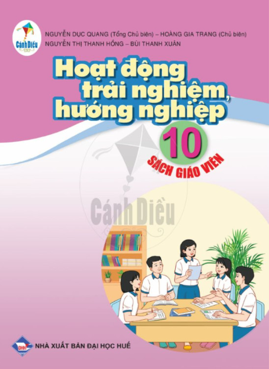 Sách giáo viên Hoạt động trải nghiệm hướng nghiệp lớp 10 (Bộ sách Cánh Diều)