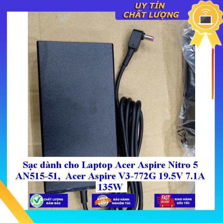 Sạc dùng cho Laptop Acer Aspire Nitro 5 AN515-51 Acer Aspire V3-772G 19.5V 7.1A 135W - Hàng Nhập Khẩu New Seal