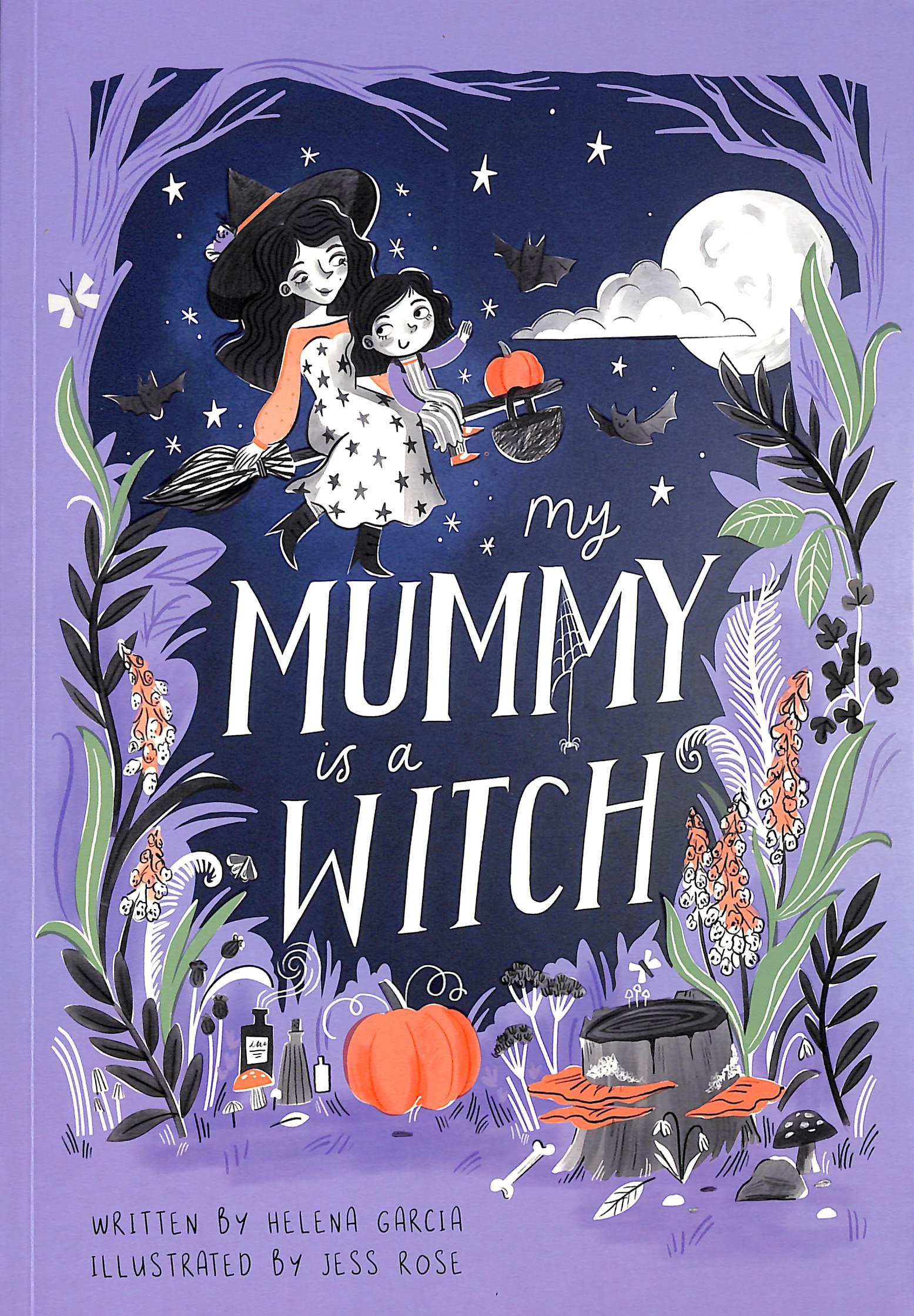 My Mummy Is A Witch (Paperback)