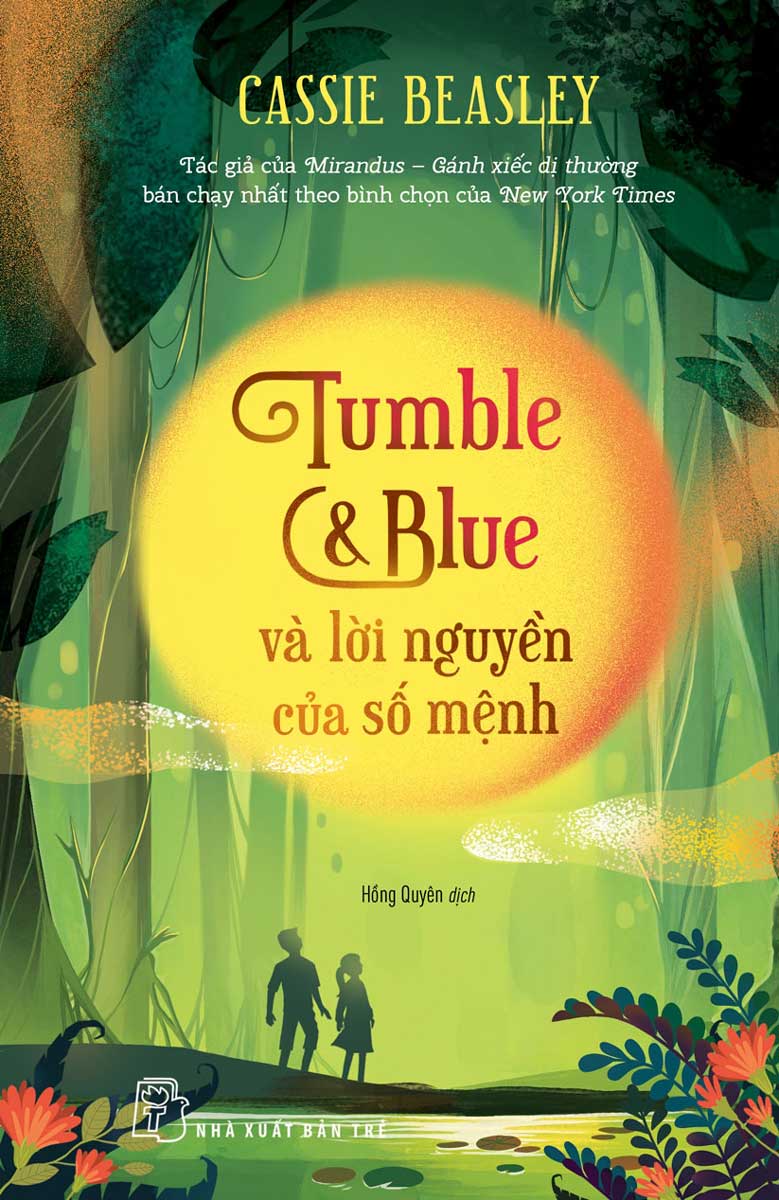 Tumble &amp;amp; Blue Và Lời Nguyền Của Số Mệnh