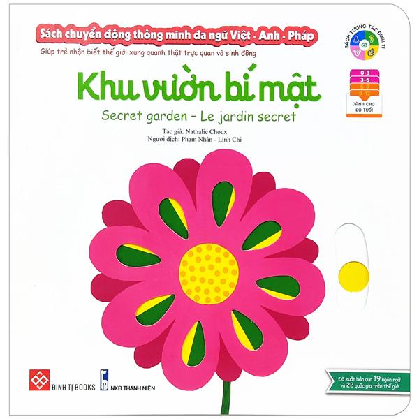 Sách Chuyển Động Thông Minh Đa Ngữ Việt – Anh – Pháp Khu Vườn Bí Mật – Secret Garden – Le Jardin Secret