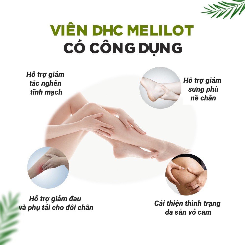 Viên uống Melilot DHC Hỗ trợ giúp thon chân 30 ngày MaCi