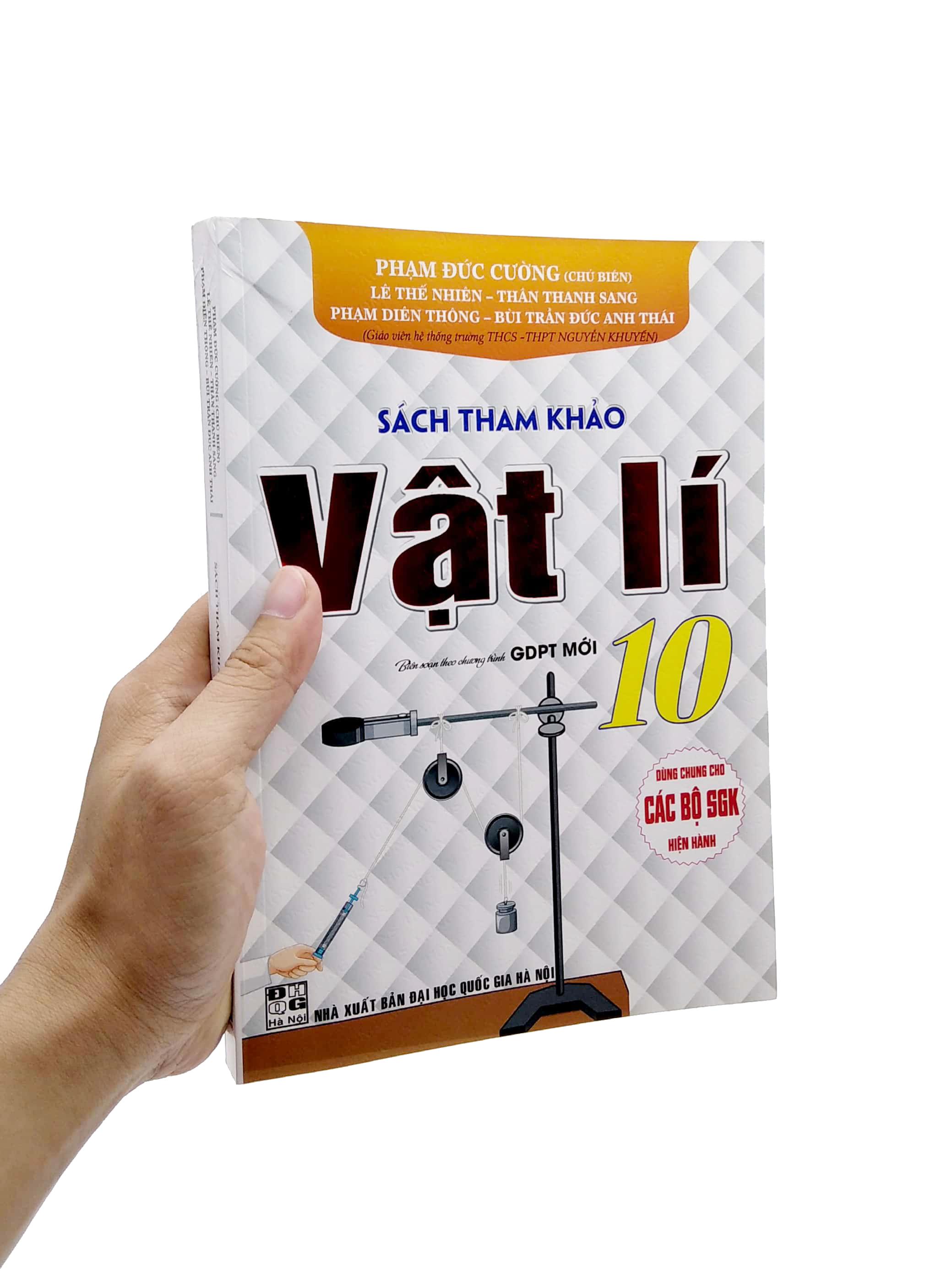 Sách Tham Khảo Vật Lí 10 (Biên Soạn Theo Chương Trình GDPT Mới) (Dùng Chung Cho Các Bộ SGK Hiện Hành)