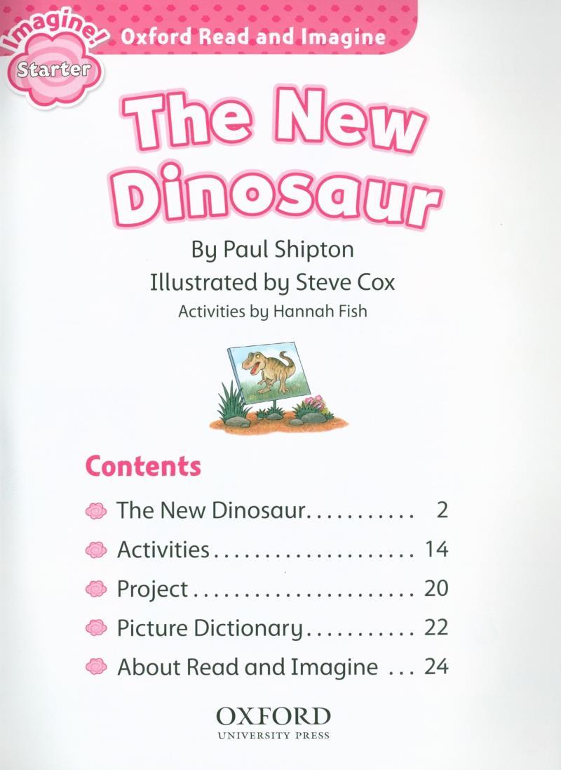 Oxford Read And Imagine: Starter: The New Dinosaur