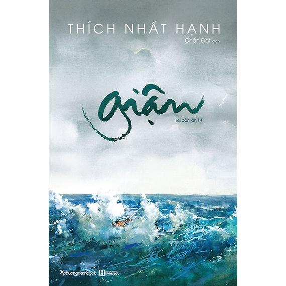 Sách Giận - Thiền Sư Thích Nhất Hạnh