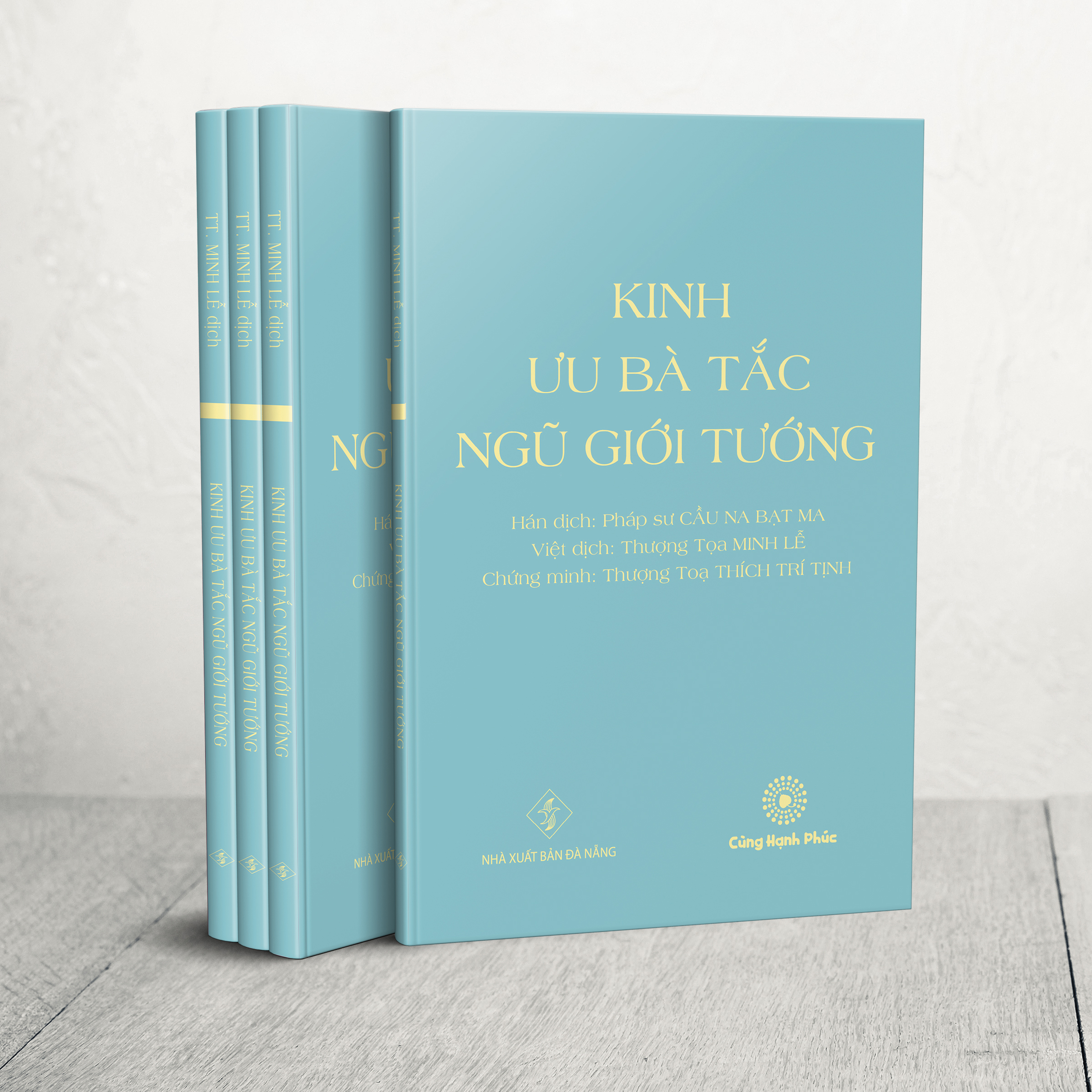 Kinh Ưu Bà Tắc Ngũ Giới Tướng - Việt dịch: Thượng Tọa Minh Lễ