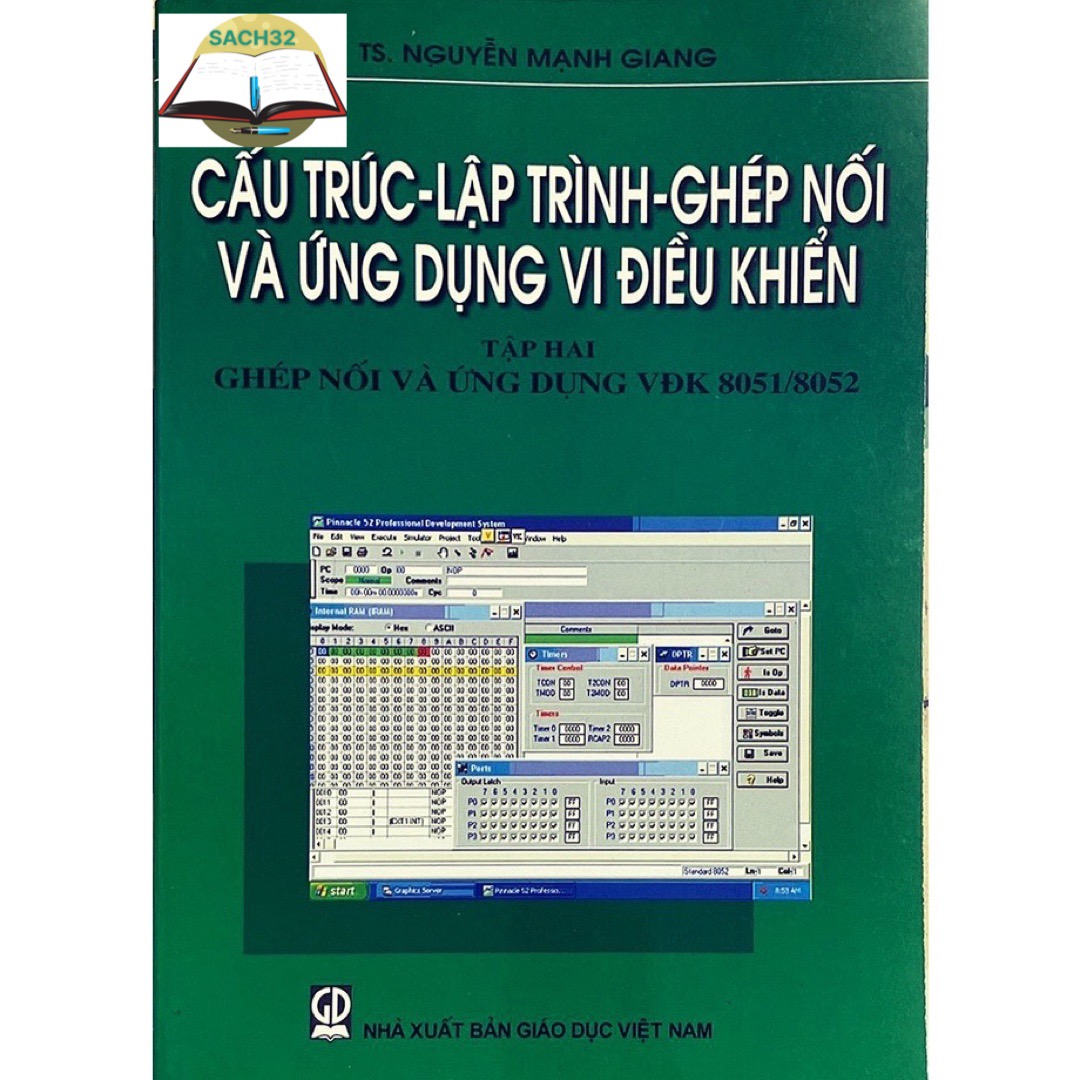 Cấu Trúc - Lập Trình - Ghép Nối Và Ứng Dụng Vi ĐIều Khiển Tập2