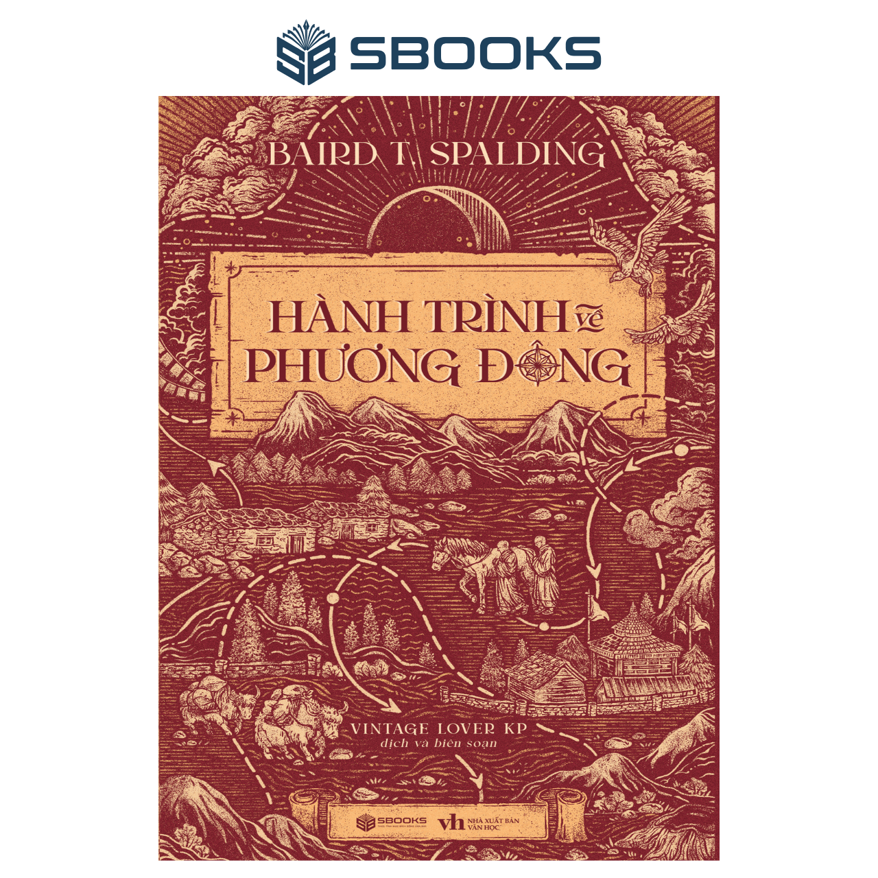 Sách - Hành Trình Về Phương Đông - SBOOKS